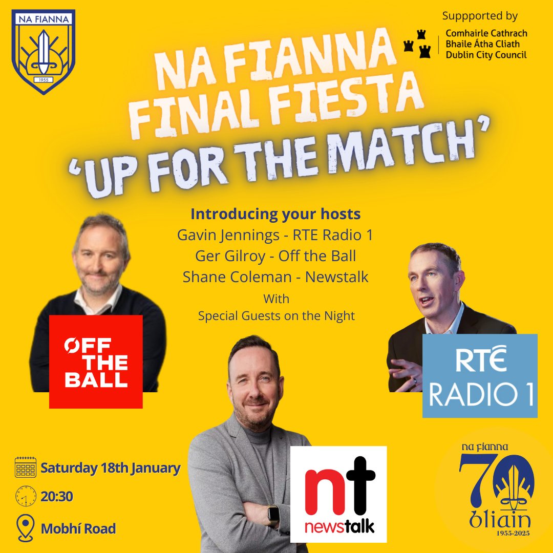 clgNaFianna's tweet photo. Our "Up for the match" throws-in at 8:30pm this evening in the Halla.

Looking forward to seeing you all there for what promises to be a great night.

Proudly supported by Dublin City Council.

#NaFiannaAbú💙💛 https://t.co/kAADuX43xE