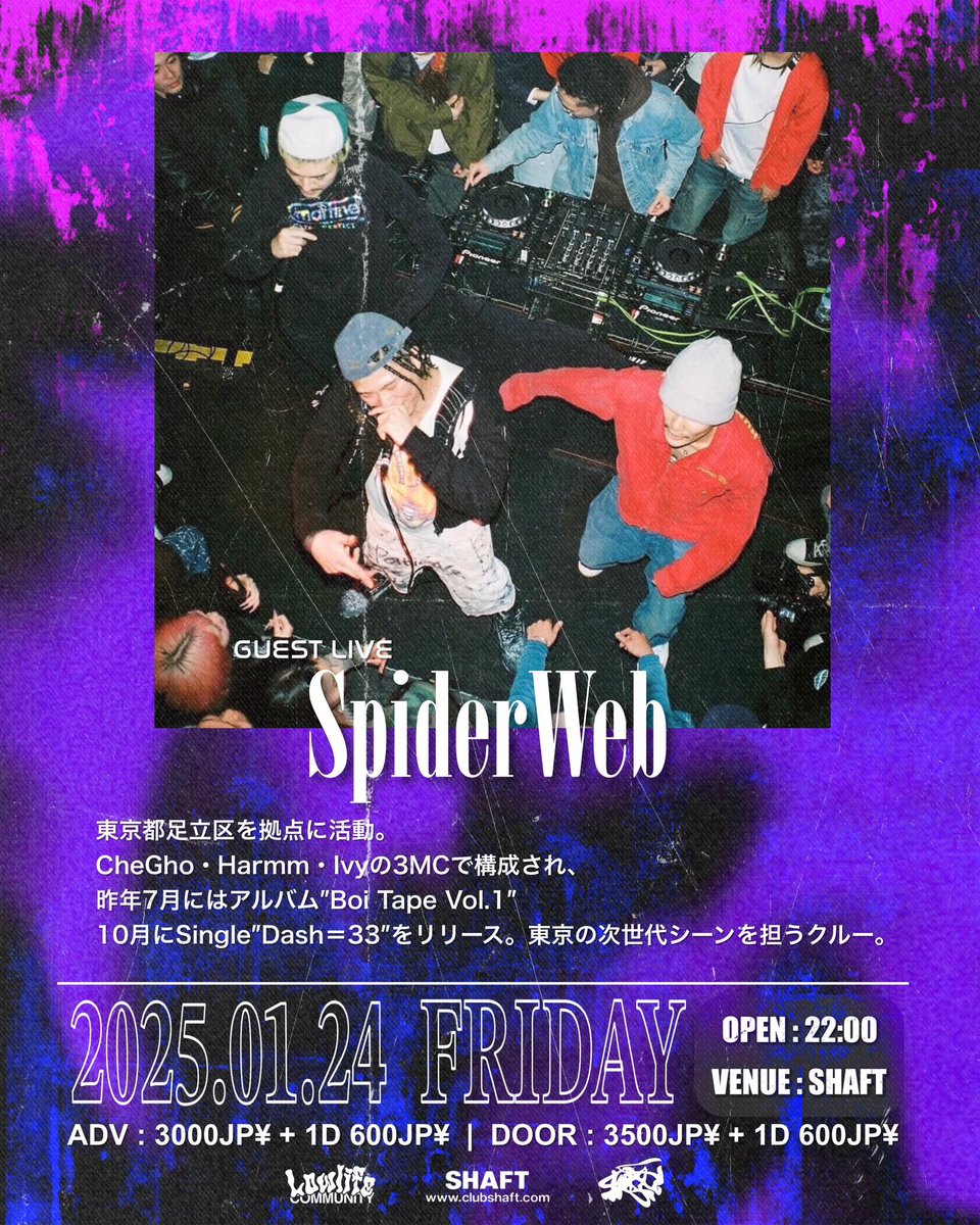 Rhymeboy's tweet photo. 【#1月】
01.24.Fri
〓G-ClassiC TWO TONES RELEASE PARTY〓
@shaftsendai 仙台

OPEN 22:00

▪︎Release Live
G-ClassiC

▪︎Guest Live
SpiderWeb

▪︎DJ
TAKABUN
Yena(SpiderWeb)
lig doon
TGX4000
Aja

▪︎Photo
Pul Wink

▷info
https://t.co/MXzIHdt1wn

#宮城 https://t.co/4GPf0NbnZk