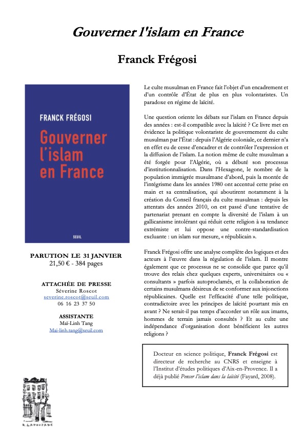 Toutes nos félicitations à Franck Fregosi, @laboGSRL, pour son livre "Gouverner l'islam en France" <a href="/EditionsduSeuil/">Éditions du Seuil</a> 2025 !
"Le culte musulman en France fait l’objet d’un encadrement et d’un contrôle d’État de plus en plus volontaristes. Un paradoxe en régime de laïcité."