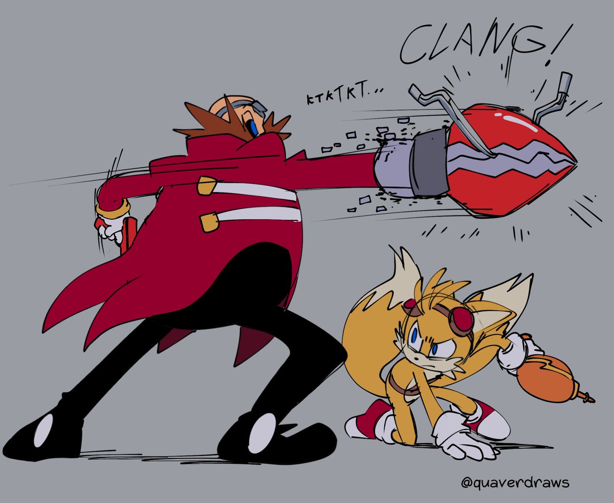 quaverdraws's tweet image. Sonic: Tails! Hold Eggman a little longer, I'm coming! 
what happens off screen: