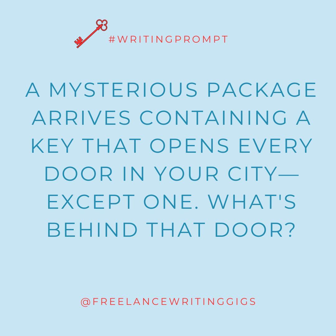 FreelanceWJ's tweet image. ✍🏽 Prompt time! 📦 

A mysterious package arrives containing a key that opens every door in your city—except one. What's behind that door? 

#WritingPrompt #WritingPrompts #WritingExercise #CreativeWriting