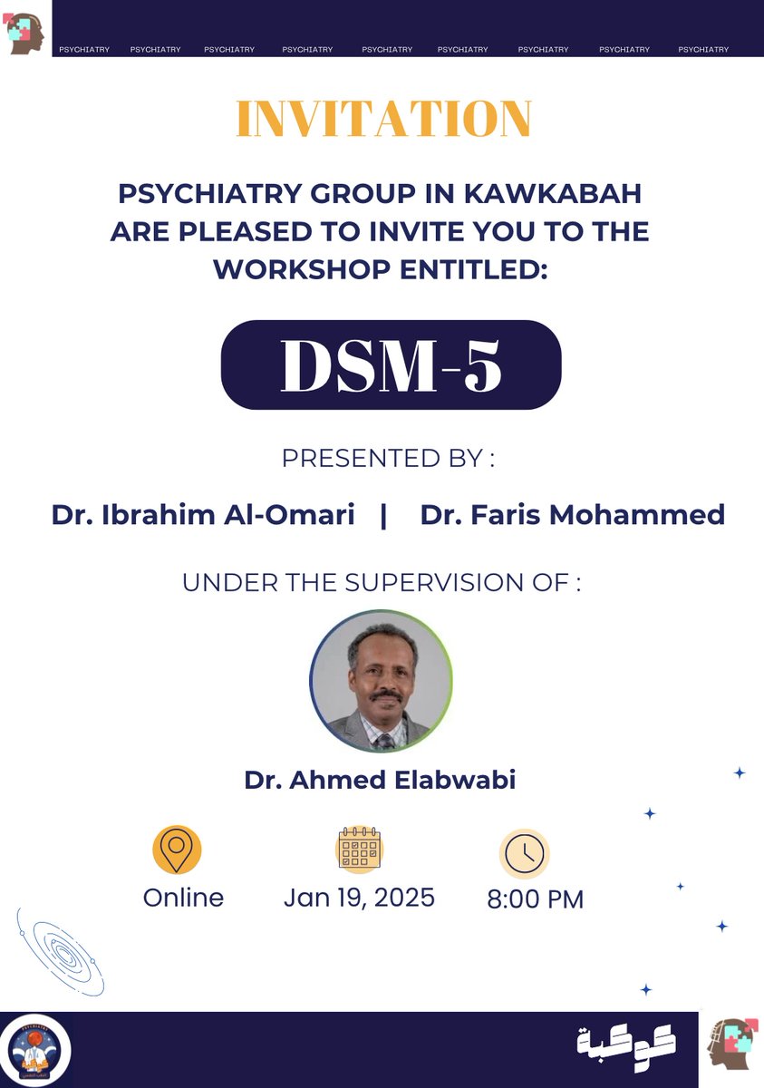 Kawkabah_24's tweet photo. يسر #كوكبة_الطب_النفسي دعوتكم لحضور ورشة ��لتعريف بـ "DSM-5"

يقدّمها: 
د. إبراهيم العمري 
ود. فارس محمد 

تحت إشراف الدكتور أحمد الأبوابي 

يُشرفنا حضوركم 🤍💫 https://t.co/0xA0ks2y4i