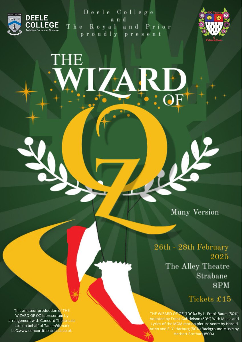 🧙🎶Follow the yellow brick road as Deele College and the Royal and Prior take you off to see the Wizard, the wonderful 𝐖𝐢𝐳𝐚𝐫𝐝 𝐨𝐟 𝐎𝐳!

📅Wed 26th - Fri 28th February
🎫Tkts: £15
📱Book: pulse.ly/qe5ohnsu5d

#musical #wizardofoz #thealley #strabane #whatson
