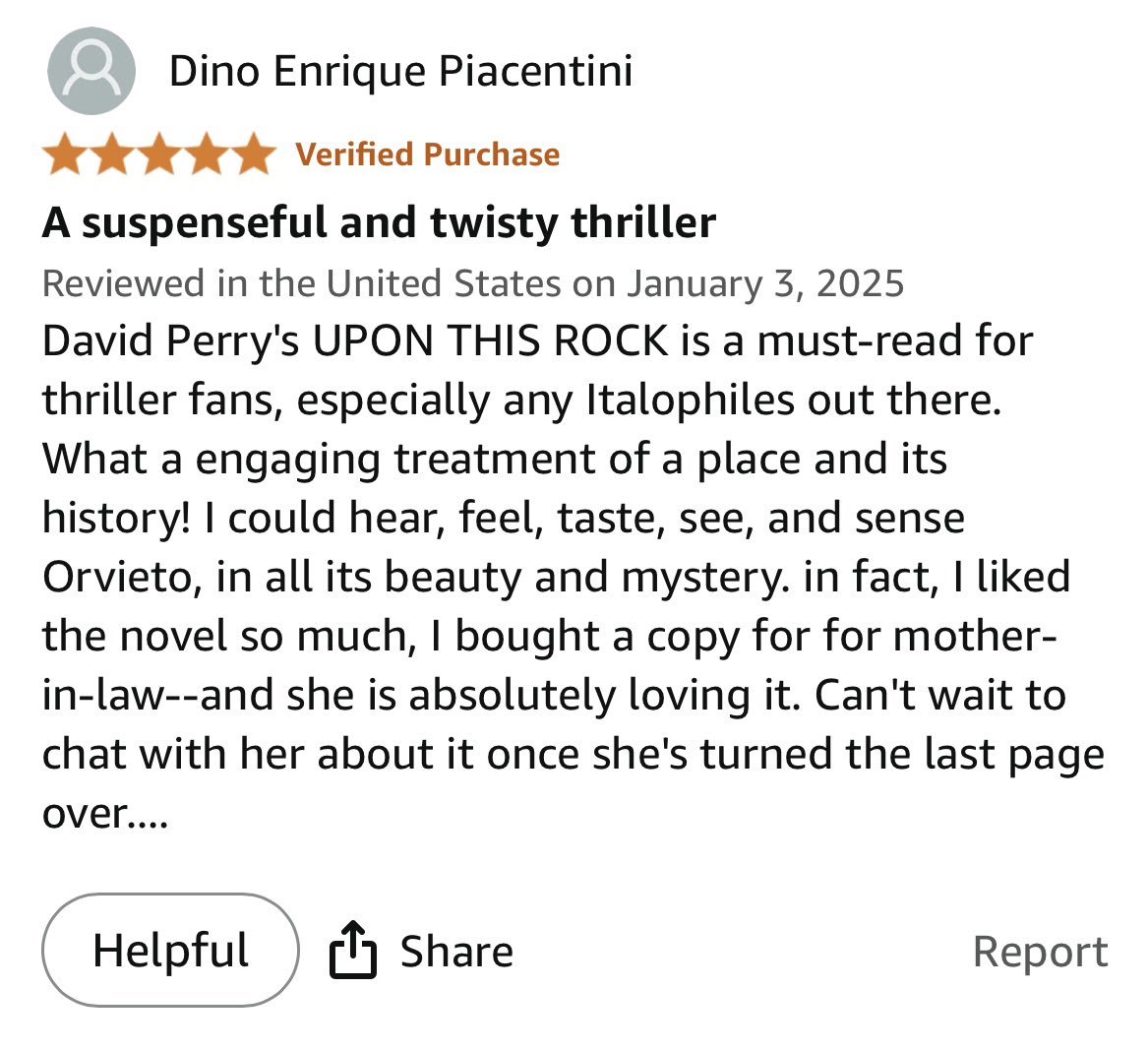 First reader review of the new year! Thanks to Dino Piacentini for the kind words about Upon This Rock: now in its second printing from Quill Driver Books and currently in screenplay development. Get your copy - print or ebook - at the link below.

davideugeneperry.com
