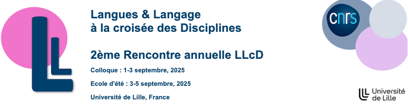 Nous avons le plaisir d'annoncer l'édition 2025 du colloque "Langues et langage à la croisée des disciplines" #LLcD qui se tiendra du 1er au 3 septembre à <a href="/univ_lille/">Université de Lille</a>. L'appel à soumissions de workshops est ouvert : llcd2025.sciencesconf.org