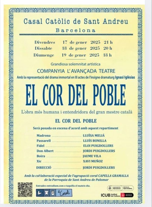 Aquest cap de setmana participem en l'obra "El cor del poble", d'Ignasi Iglésias, posada en escena per “L’Avançada Teatre”. Interpretem una de les caramelles més conegudes de Josep Anselm Clavé, "Les flors de maig", i una altra peça seva.
Al Casal Catòlic de Sant Andreu.
Veniu?