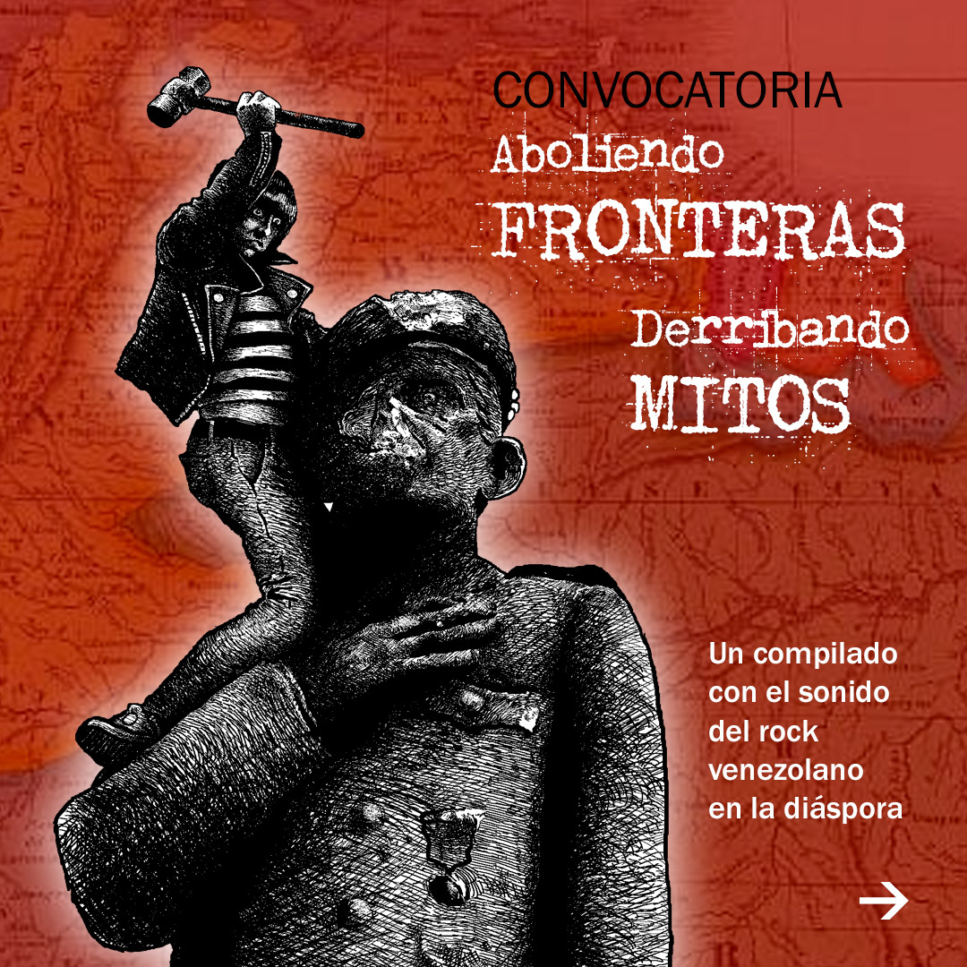 Estamos convocando a músicos venezolanos migrantes, tocando en bandas rockeras fuera del país, a que participen en el recopilatorio "Aboliendo fronteras, derribando mitos". Toda la información en el correo cuarentenafanzine@gmail.com