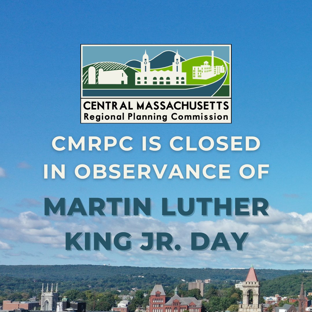 CMRPC offices will be closed in observance of Martin Luther King Jr. Day, on Monday, January 20, 2025 and will resume normal business hours on Tuesday, January 21, 2025.
