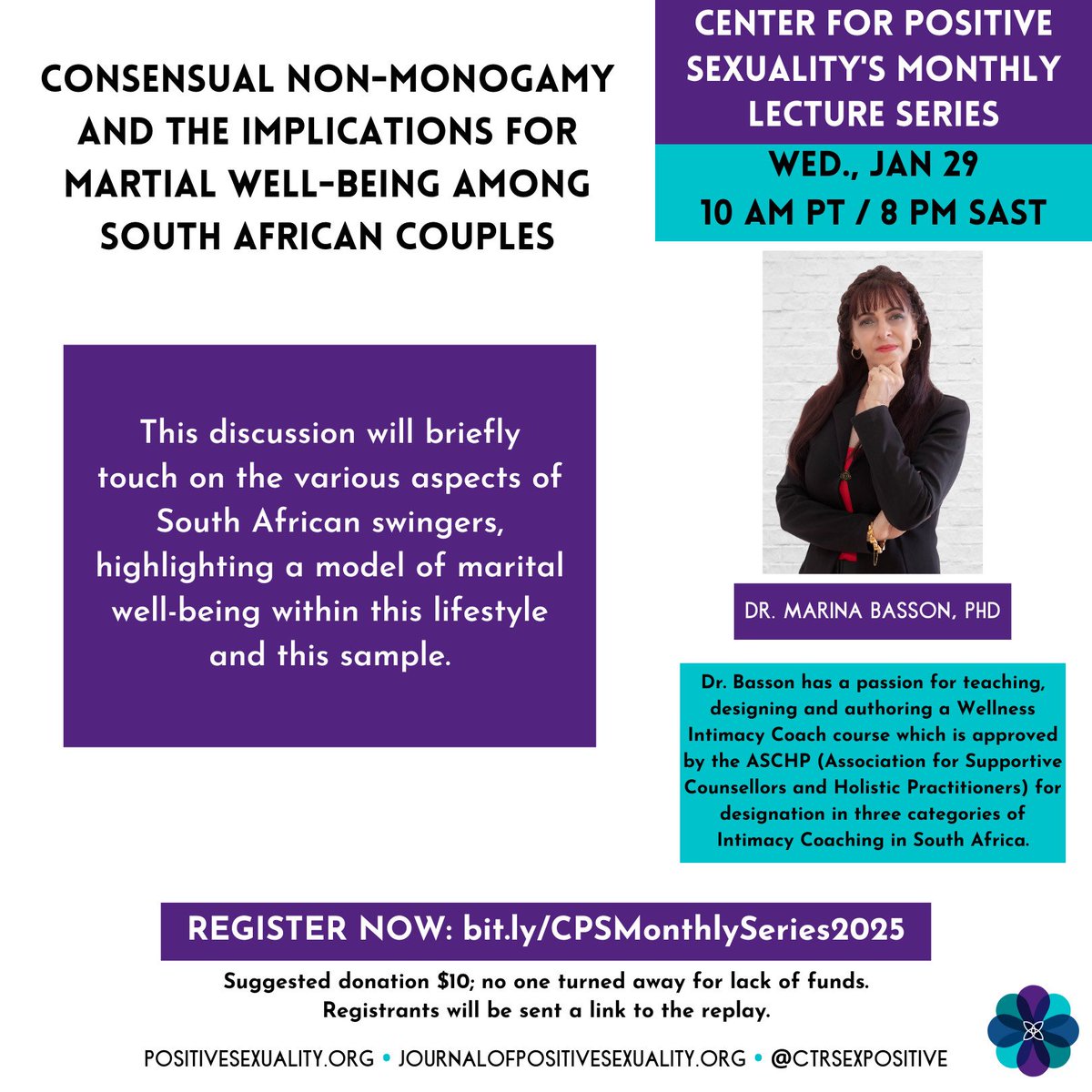 Join us Jan 29 for another Monthly Series lecture!
10AM PT/8PM SAST

Dr. Marina Basson, PhD will speak on "Consensual Non-Monogamy and the Implications for Martial Well-Being Among South African Couples"

Registrants will receive a limited time replay link
bit.ly/CPSMonthlySeri…