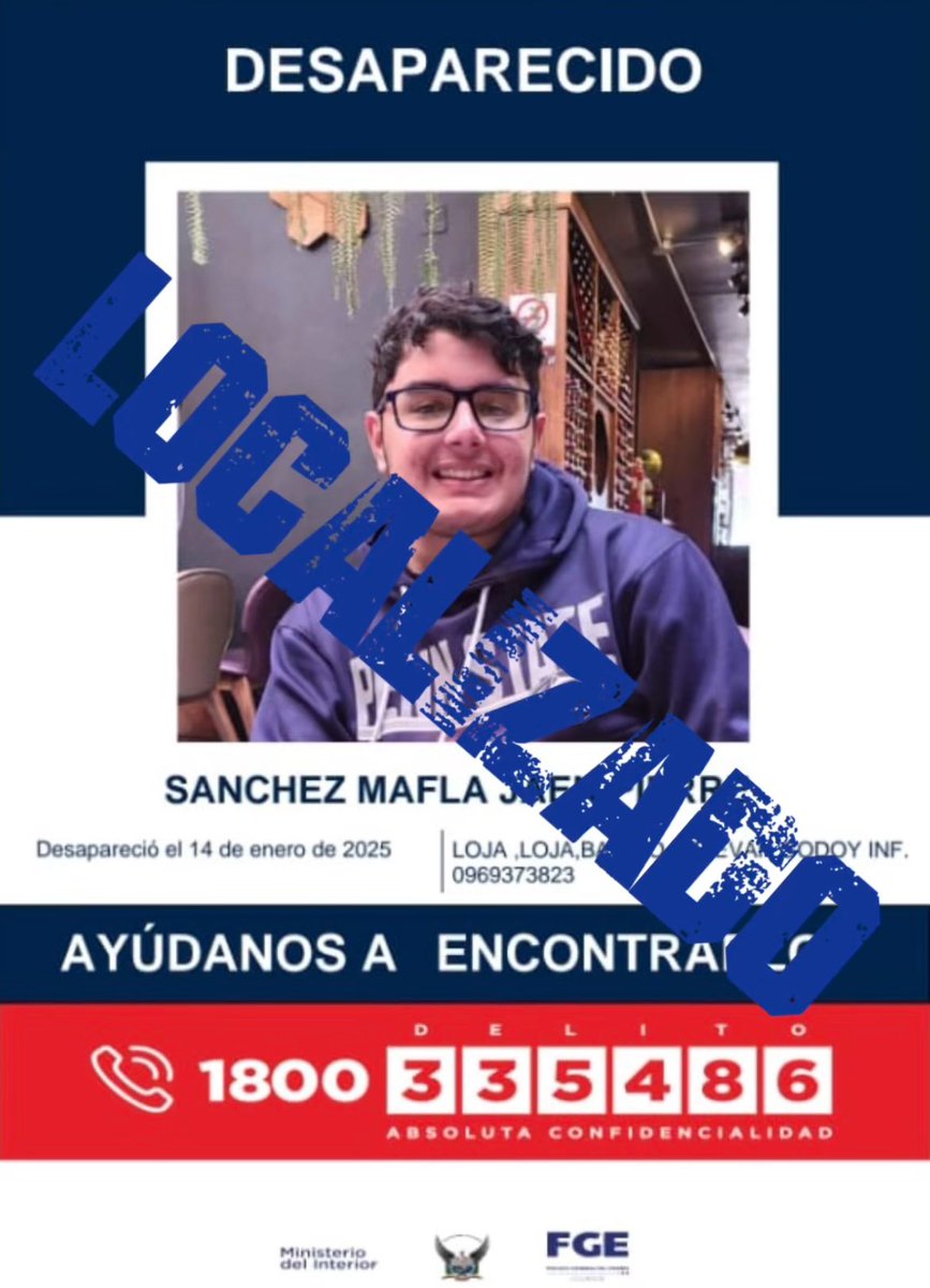PoliciaEcuador's tweet image. #LOCALIZADO 

Tras labores investigativas, localizamos a Jean Pierre Sánchez Mafla, quien se encontraba reportado como desaparecido desde el 14 de enero del 2025.

📌Se encuentra a buen recaudo junto a sus familiares.

#PolicíaEcuador
#Compromisolnquebrantable
