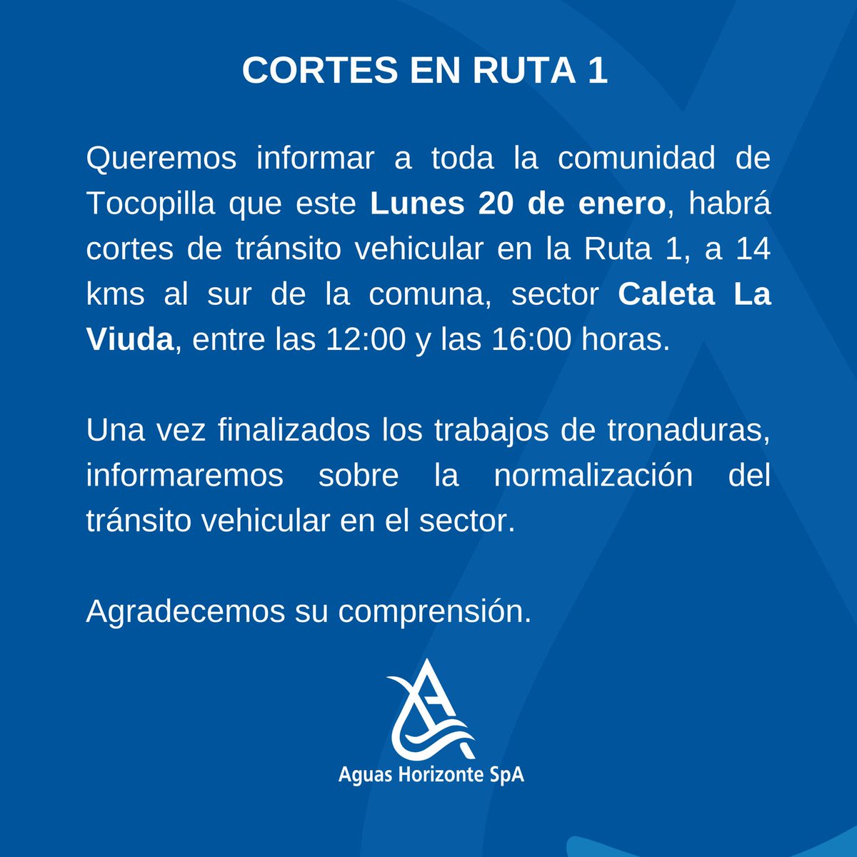 Atención viajeros, Aguas Horizonte informa cortes en ruta 1 para este lunes 20 de enero.
La Empresa a cargo de las obras de la planta desaladora ubicada al sur de Tocopilla, informa que el corte de tránsito, será hasta el término de las tronaduras del sector.