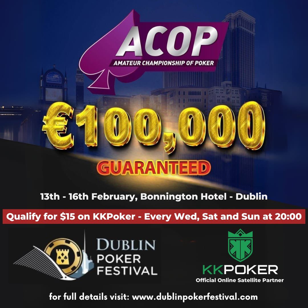 D4_Events's tweet photo. Qualify to ACOP this evening at 8:00pm on KKPoker for only $15, so get involved and bag yourself a cheap seat to the €100,000 Gtd ACOP. 

Download the App at https://t.co/ApukvnYEyL

Further information on Dublin Poker Festival can be found by visiting https://t.co/BgxdeTh6Lp https://t.co/e3Emwhsw5Z