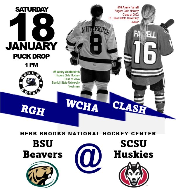 RogersGirlsPuck's tweet photo. Team Field Trip to
RGH / WCHA CLASH

Former Rogers Girls Hockey and Current WCHA Players will meet in a match up at the Herb Brooks National Hockey Center in St Cloud

SCSU Junior AVERY FARRELL plays host to BSU Freshman AVERY ACHTERKIRCH

#RGH  #RoyalsFamily https://t.co/wHf9O8kvfn