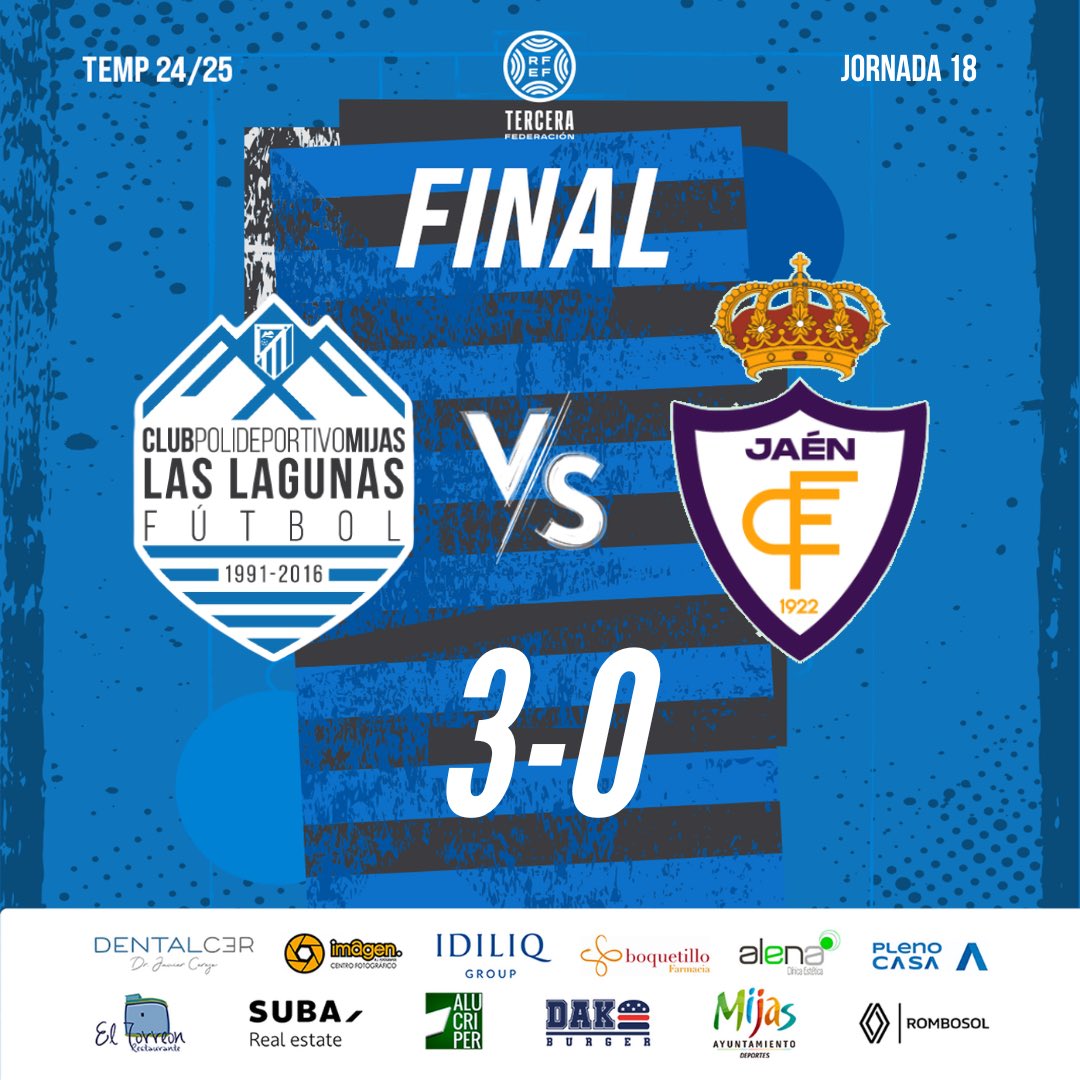 🔚 FINAL! 

3️⃣ CP Mijas-Las Lagunas
0️⃣ Real Jaén CF

#JuntosCrecemos | #VamosLagunas 🤍💙