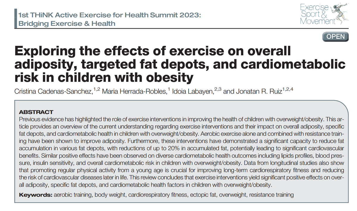 Exploring the effects of exercise on overall adiposity, targeted fat depots, and cardiometabolic risk in children with obesity

CC: <a href="/CCadenasSanchez/">Cristina Cadenas-Sanchez</a> <a href="/ruizruizjonatan/">Jonatan R Ruiz</a> <a href="/Idoialabgo1/">Idoia Labayen</a> 
journals.lww.com/acsm-esm/fullt…