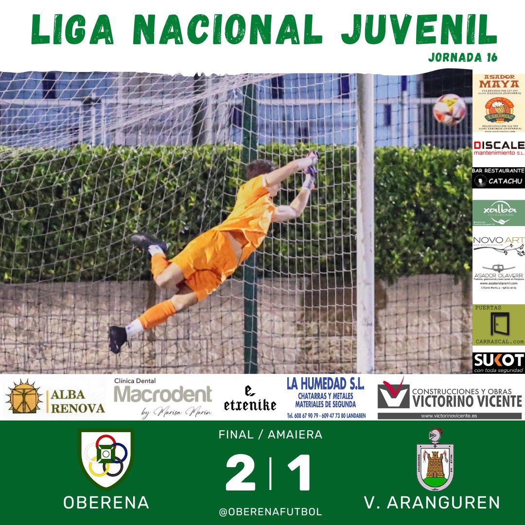 ⏰ FINAL / AMAIERA

🟢 Los de Soto y Magaña superan al <a href="/Valle_Aranguren/">U.D. Valle de Aranguren</a> en casa y ponen distancia con sus perseguidores. 

#LigaNacionalJuvenil
#SoñamosDespiertos 
#AupaOberena
