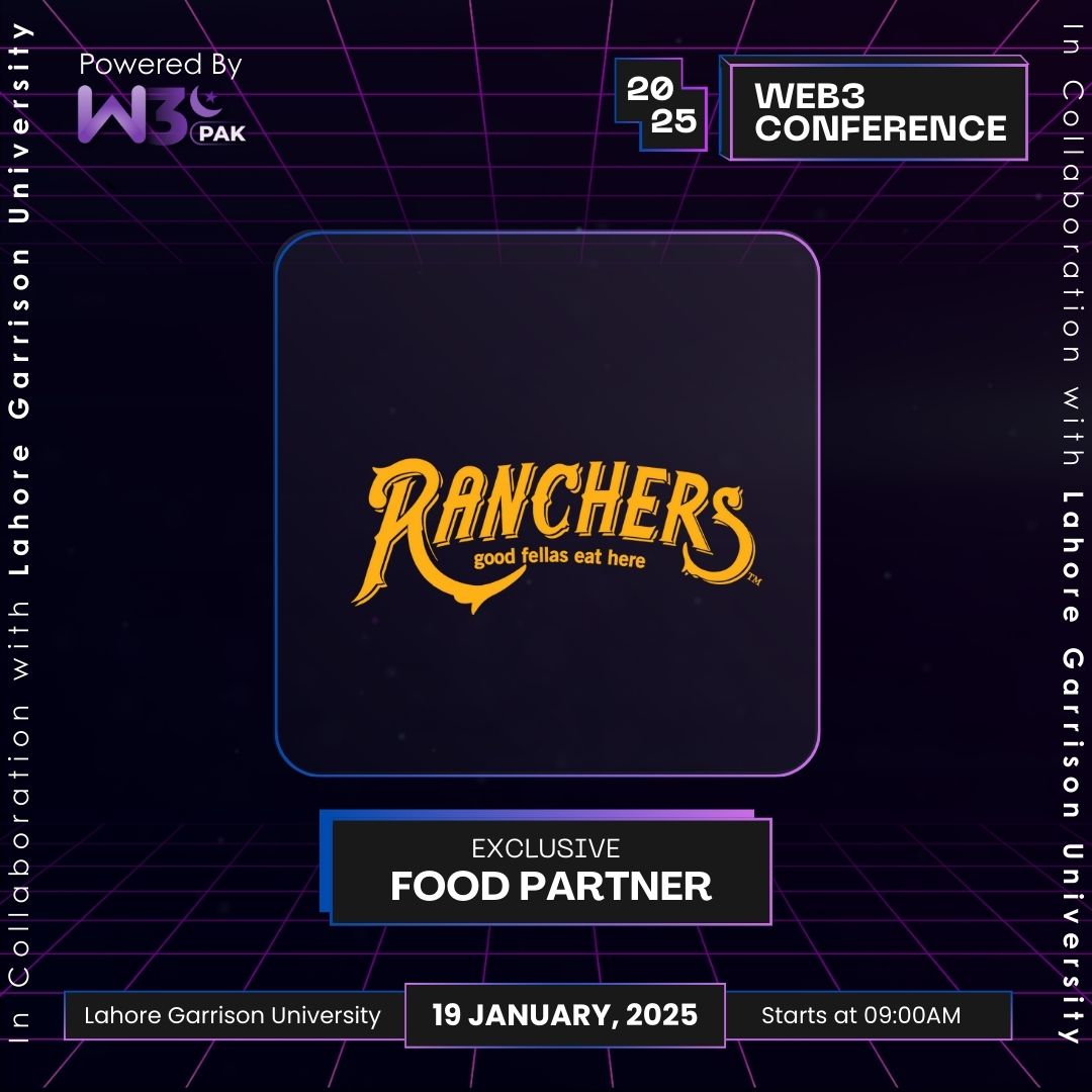 🍔 𝐄𝐱𝐜𝐥𝐮𝐬𝐢𝐯𝐞 𝐅𝐨𝐨𝐝 𝐏𝐚𝐫𝐭𝐧𝐞𝐫: Ranchers  
We’re excited to have Ranchers as the Exclusive Food Partner for Web3 Conference Pakistan 2025! 🎉  

#Web3ConferencePK  #innovation
#Blockchain