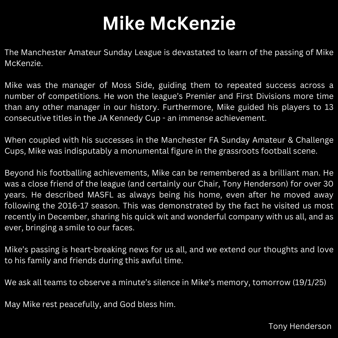 ManchesterASFL's tweet image. The League Chairman has issued a statement following the tragic news of Mike McKenzie's passing.