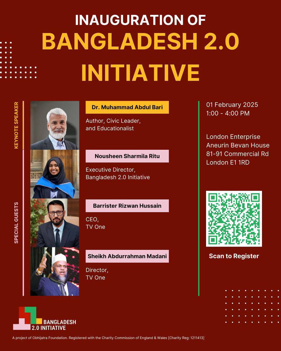 BD2_0Initiative's tweet photo. We are pleased to announce the launch of Bangladesh 2.0 Initiative, a think tank organisation striving to mobilise scholars, activists, civil society members and concerned citizens to contribute in the reformation and rebuilding of a better Bangladesh. 🌱 

With great excitement and honour, we cordially invite you to the Inauguration of Bangladesh 2.0 Initiative event!

Date: 1 February, 2025 
Time: 1:00 - 4:00 PM
Venue: London Enterprise, Aneurin Bevan House, 81-91 Commercial Rd, London E1 1RD
 
Please make sure to register for this event here: https://t.co/M4Ux16Tph3.