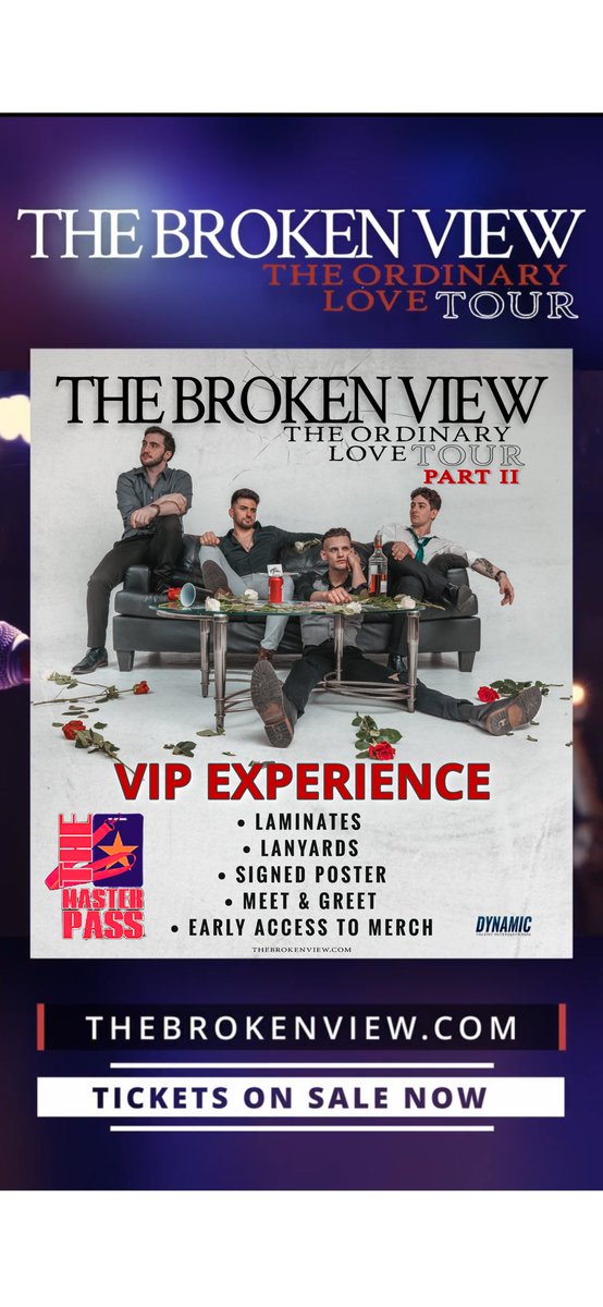 VIP Passes are now available!! We love having the chance to get to know our fans before the shows. It is by far the most exciting and rewarding part about touring 🤍 grab yours today! we’ll see you there! 

Get VIP: themasterpass.com/collections/th…
-
-
#thebrokenview #ordinarylove #tour