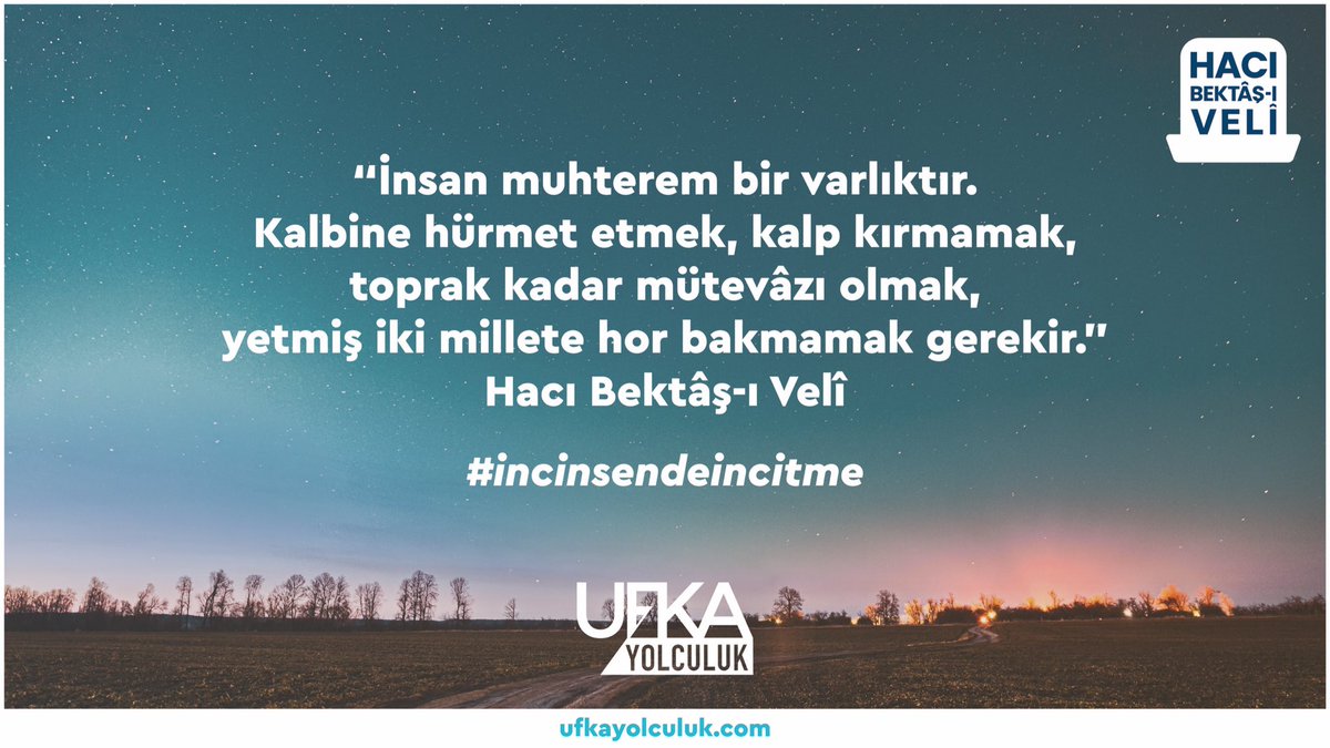 Ufka Yolculuk 12’nin kayıtları devam ediyor! 

Hacı Bektaş-ı Velî’nin engin öğretileriyle bilgi, kültür ve keşif dolu bir yolculuğa çıkmak için son 25 gün.

Haydi, kendini geliştirme ve bu manevi serüvene katılma zamanı! ⏳

ufkayolculuk.com

#incinsendeincitme