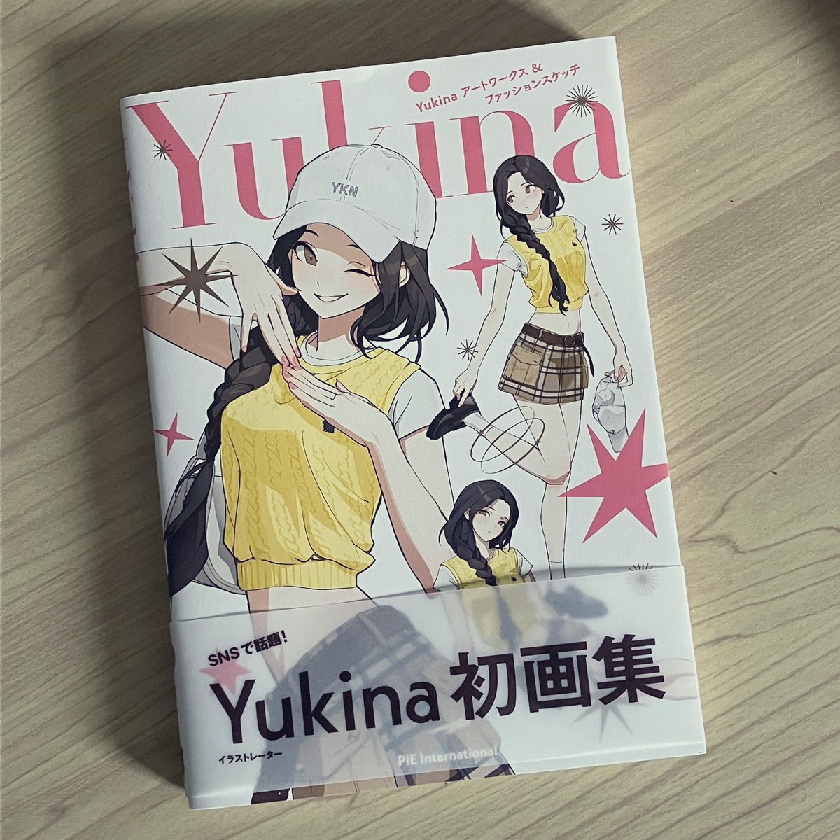 【サイン本、特装版】Yukina アートワークス&ファッションスケッチ Yukina アートワークス&ファッションスケッチ | PIE International