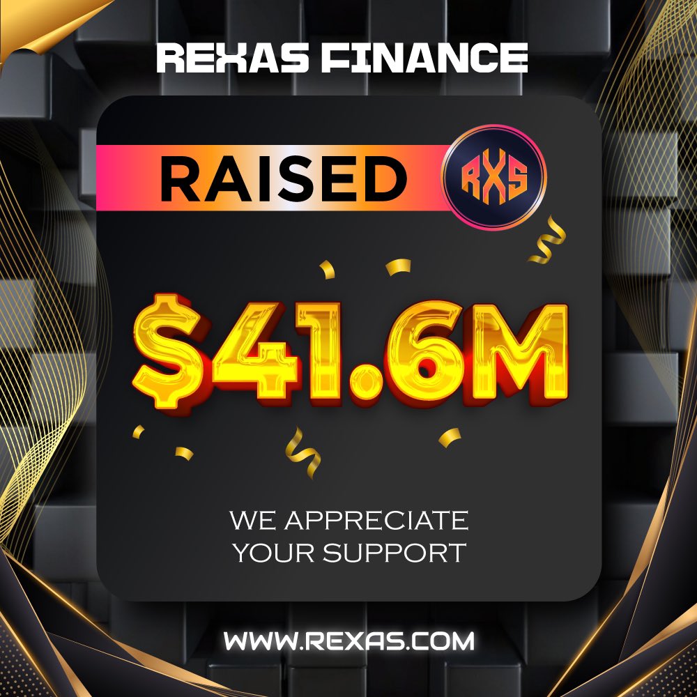 rexasfinance's tweet image. ⭐️ Milestone Alert! ⭐️

Rexas Finance has successfully raised $41.6 Million! 🚀

Thank you for your support! 👍

Buy Now: Rexas.com

#rexas $RXS #rexasfinance #crypto