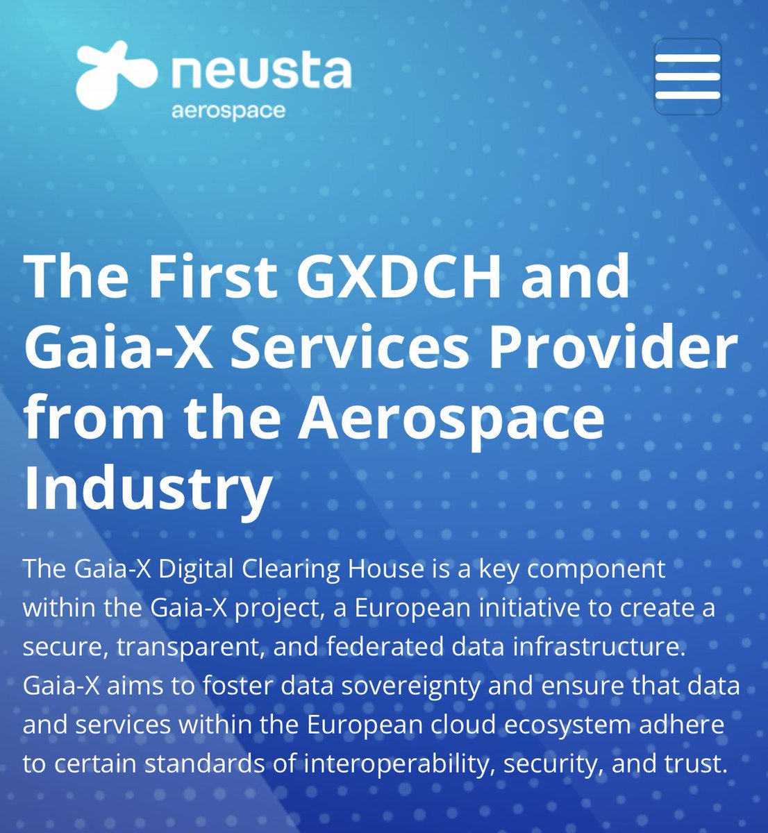 As a specialist in aerospace IT and software services, <a href="/NeustaAerospace/">neusta aerospace</a> operates a Gaia-X Digital Clearing House (GXDCH), providing Gaia-X Compliance, Registry, and Notary services to ensure secure and interoperable data management. 

aerospace-digital-exchange.eu

#Dataspaces #GaiaX
