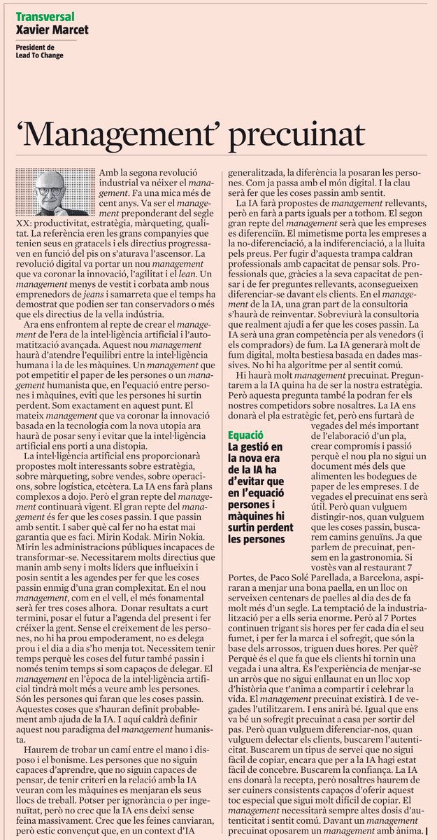 Xavier Marcet (@xaviermarcet) on Twitter photo El Management en temps d’IA serà més precuinat, la IA farà plans com xurros, però l’essència del management no canviarà, fer que les coses passin i passin amb sentit, avui a <a href="/LaVanguardia/">La Vanguardia</a> El Management en temps d’IA serà més precuinat, la IA farà plans com xurros, però l’essència del management no canviarà, fer que les coses passin i passin amb sentit, avui a <a href="/LaVanguardia/">La Vanguardia</a>