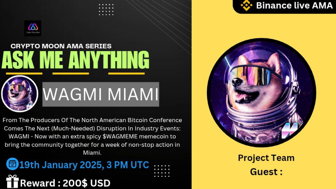 🎙️ Join us Our special next #BinanceLive_AMA With wagmi.miami/wagmeme

🕰️  19th January  2025 at : 3:00  PM  UTC 

👑 Reward : 200$ USD

Venue : binance.com/en/live/u/2748…

1⃣ Follow :

x.com/CryptomoonTW
 &amp;
x.com/wagmi_events

2️⃣ Like Retweet and Comment your Question