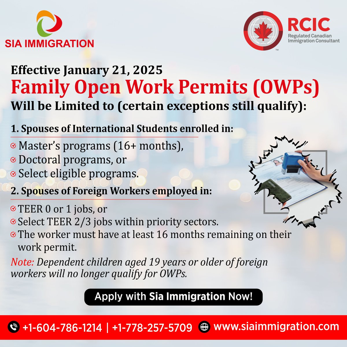sia_immigration's tweet image. Effective January 21, 2025, family open work permits (OWPs) will be limited to (certain exceptions still qualify).

Apply with Sia Immigration Now @ +1-604-786-1214, +1-778-257-5709
#SiaImmigration #FamilyWorkPermits #OpenWorkPermit #CanadaImmigration #WorkInCanada
