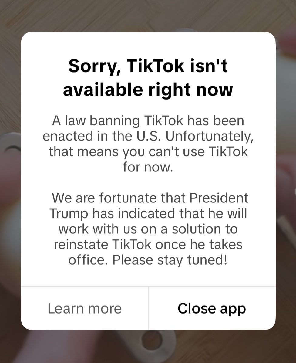 felipe_engineer's tweet image. TikTok banned in the U.S. 🇺🇸
Just opened my app and saw this 👇. The U.S. ban on TikTok is real, and whether you’re a fan, creator, or casual scroller, this sets a new precedent for social media in the U.S.? #TikTokBan #SocialMedia