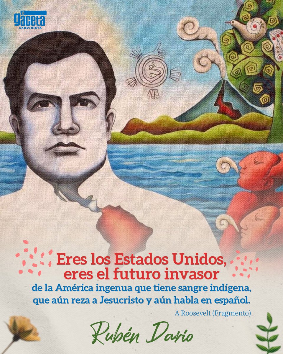 ⌚️A 158 años del natalicio del poeta universal, Rubén Darío, se destaca la vigencia plena de su poema “A Roosevelt”, una de las obras más emblemáticas del modernismo hispanoamericano y un manifiesto poético de resistencia cultural y política frente al imperialismo estadounidense.