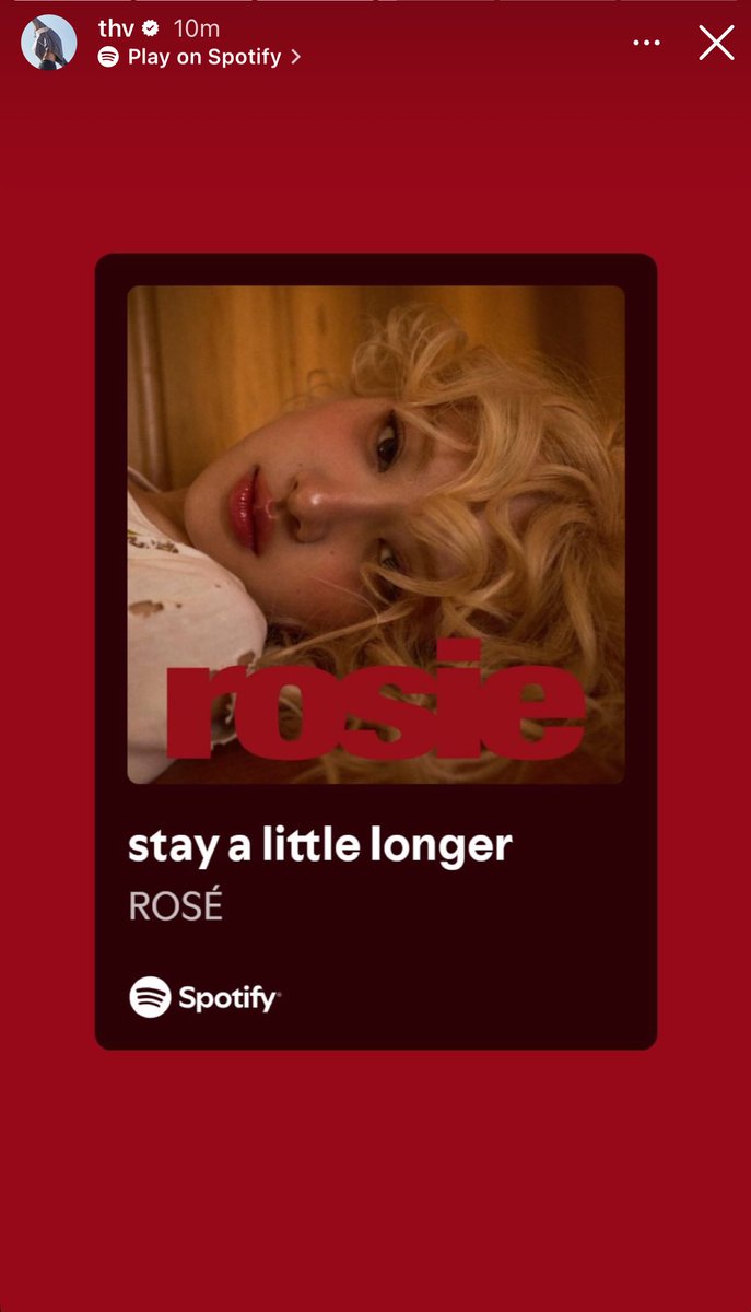 V from BTS posted Rosé’s “stay a little longer” on his IG story! This man has good taste! 🥰💜