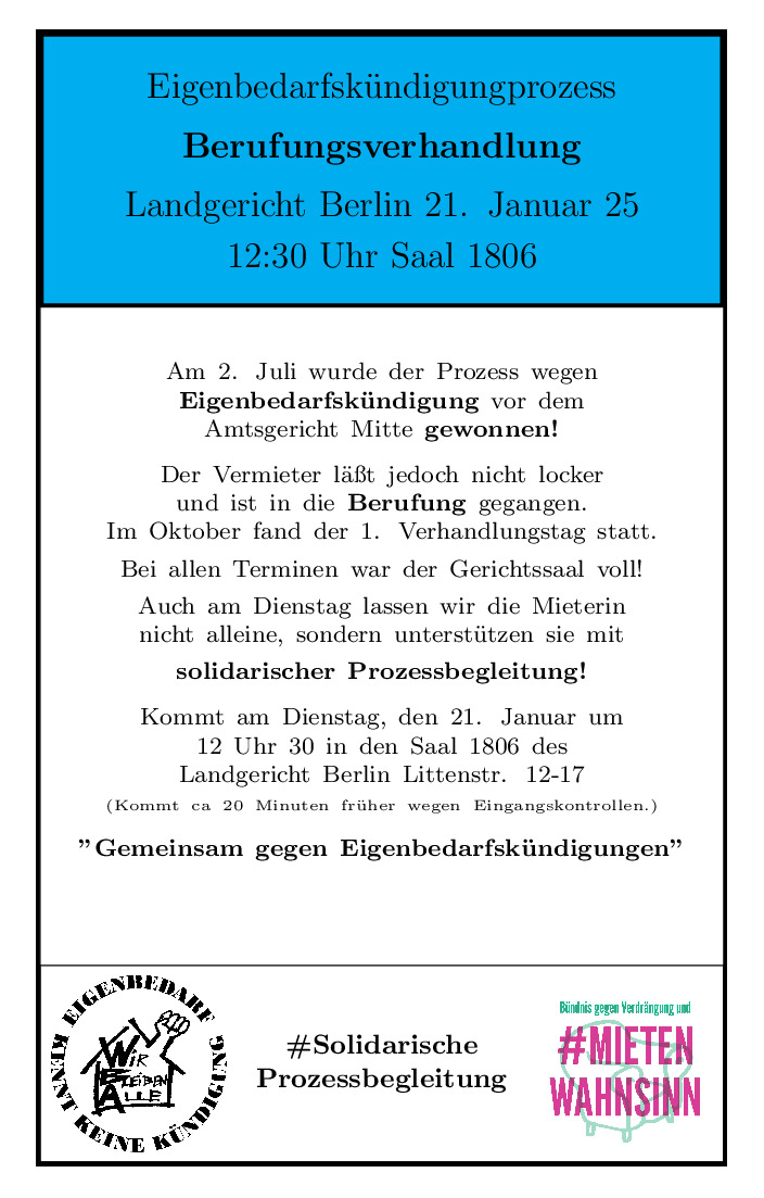 Diese Woche rufen wir gleich 2x zur  #SolidarischeProzessBegleitung gegen #Eigenbedarfskündigungen auf. Informiert euch, eure Familie, Nachbar:innen &amp; Freund:innen &amp; kommt zu den Prozessen am Dienstag #B2101 &amp; Donnerstag #B2301. Aktuelle Übersicht hier: tinyurl.com/E3Kspk