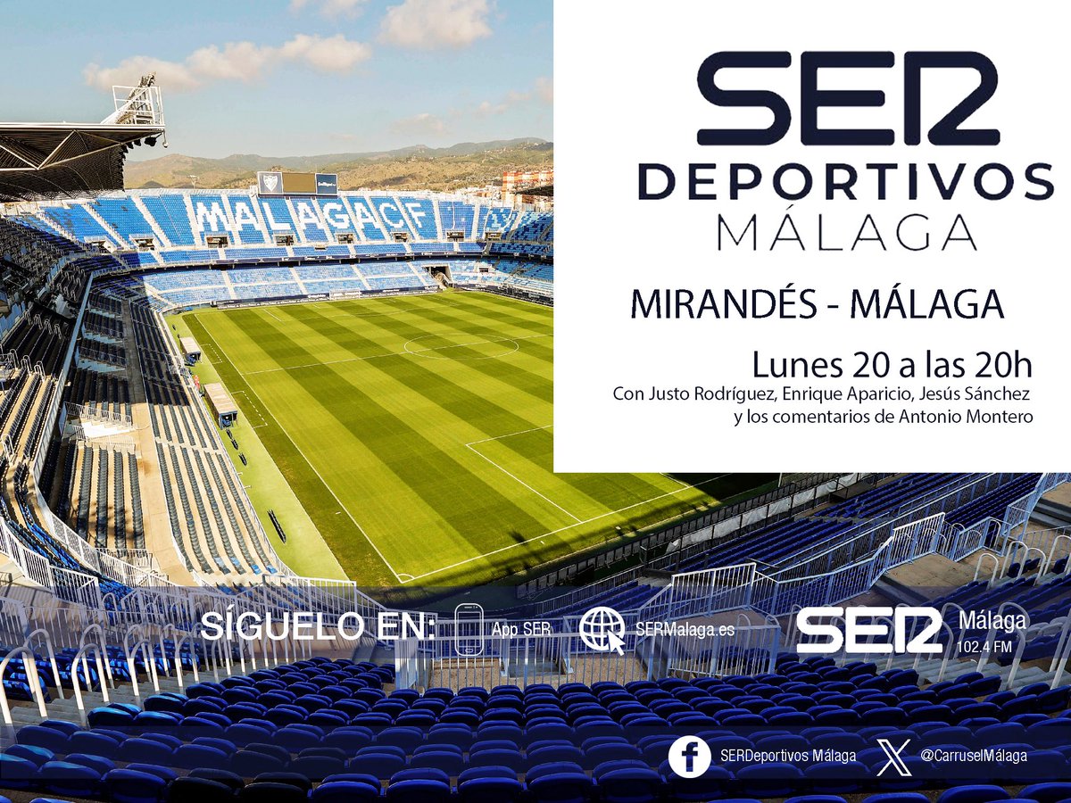 SerDeportivosMálaga (@carruselmalaga) on Twitter photo Este lunes <a href="/Carruselmalaga/">SerDeportivosMálaga</a>
🗓️ A las 20 h
⚽️ <a href="/CDMirandes/">Club Deportivo Mirandés</a> <a href="/MalagaCF/">Málaga CF</a>
📡 En directo #LaLigaHypermotion:
📻 SER+ Málaga 102.4 FM
📱 APP de <a href="/La_SER/">Cadena SER</a>
💻 sermalaga.es con <a href="/justoSER/">Justo Rodríguez</a>, <a href="/EApariciog/">Enrique Aparicio</a>, Antonio Montero y <a href="/jesussanchez_40/">Jesús Sánchez</a> Este lunes <a href="/Carruselmalaga/">SerDeportivosMálaga</a>
🗓️ A las 20 h
⚽️ <a href="/CDMirandes/">Club Deportivo Mirandés</a> <a href="/MalagaCF/">Málaga CF</a>
📡 En directo #LaLigaHypermotion:
📻 SER+ Málaga 102.4 FM
📱 APP de <a href="/La_SER/">Cadena SER</a>
💻 sermalaga.es con <a href="/justoSER/">Justo Rodríguez</a>, <a href="/EApariciog/">Enrique Aparicio</a>, Antonio Montero y <a href="/jesussanchez_40/">Jesús Sánchez</a>