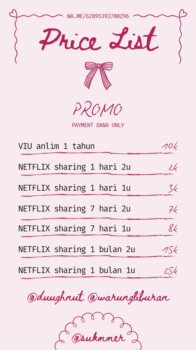 duughnut's tweet image. 🔥 PROMO 🔥

- VIU anlim 1 tahun: 10k
- NETFLIX sharing 1 hari 2u: 2k 
- NETFLIX sharing 1 hari 1u: 3k
- NETFLIX sharing 7 hari 2u: 7k
- NETFLIX sharing 7 hari 1u: 8k
- NETFLIX sharing 1 bulan 2u: 15k
- NETFLIX sharing 1 bulan 1u: 25k

proof: drive.google.com/drive/folders/…

#zonauang