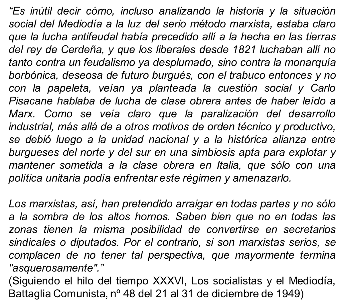 pcielcomunista's tweet photo. Siguiendo el hilo del tiempo XXXVI, Los socialistas y el Mediodía, Battaglia Comunista, nº 48 del 21 al 31 de diciembre de 1949 

https://t.co/nRpLKV3LJc https://t.co/895OFqx0kT