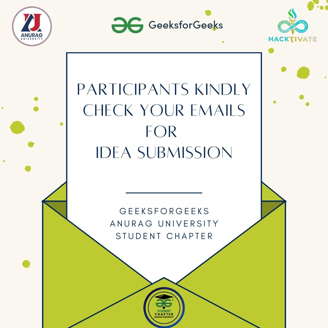 Gfg_ausc's tweet photo. Participants are requested to check your emails for Idea Submission. 
Register now if not registered.🚀
Registration link:- https://t.co/mBXirxFTjS https://t.co/kWvr7UKkO7