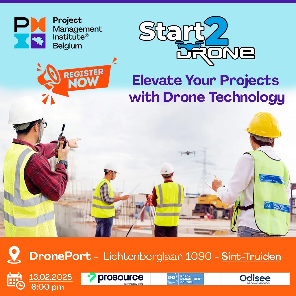 PMI Belgium Chapter Belgium Drone Event: Start2Drone - Beyond the Horizon: Exploring Drone Applications in Project Management (Registration: buff.ly/4am0VU7)

Are you looking to revolutionize your project management with the power of drones?