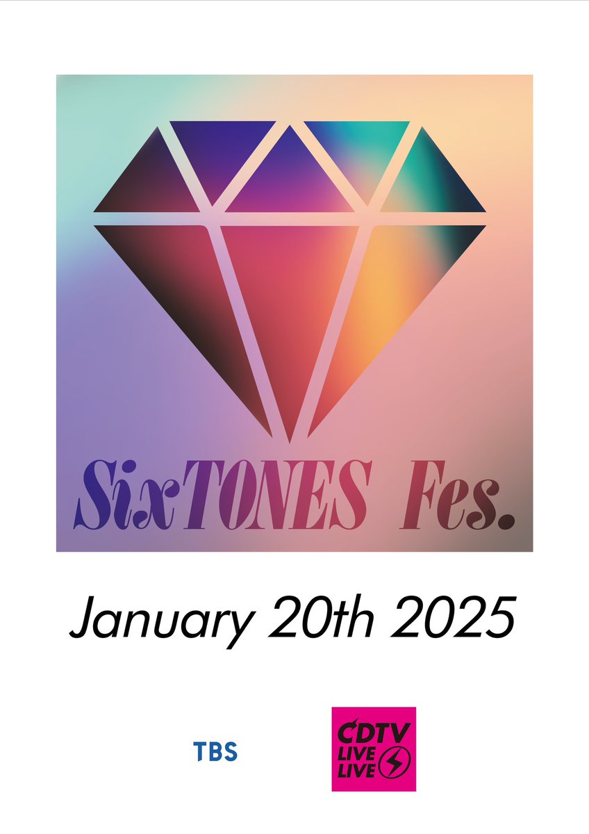 SixTONES_SME's tweet photo. ＼ ⚡メディア出演情報⚡ ／

明日19:00〜
TBS「CDTVライブ!ライブ!」フェス企画出演！⚡️
https://t.co/cSYRL5LVPa

#CDTVライブライブ のフェス企画にてSixTONESフェス開催！

当日はSixTONES公式Xでリアルタイムでの実況ポストを行います🎉

そして歌唱曲順1曲目は・・・
「「「こっから」」」��決定！

SixTONESフェスは
#こっからから始まんだ　

@TBSCDTV