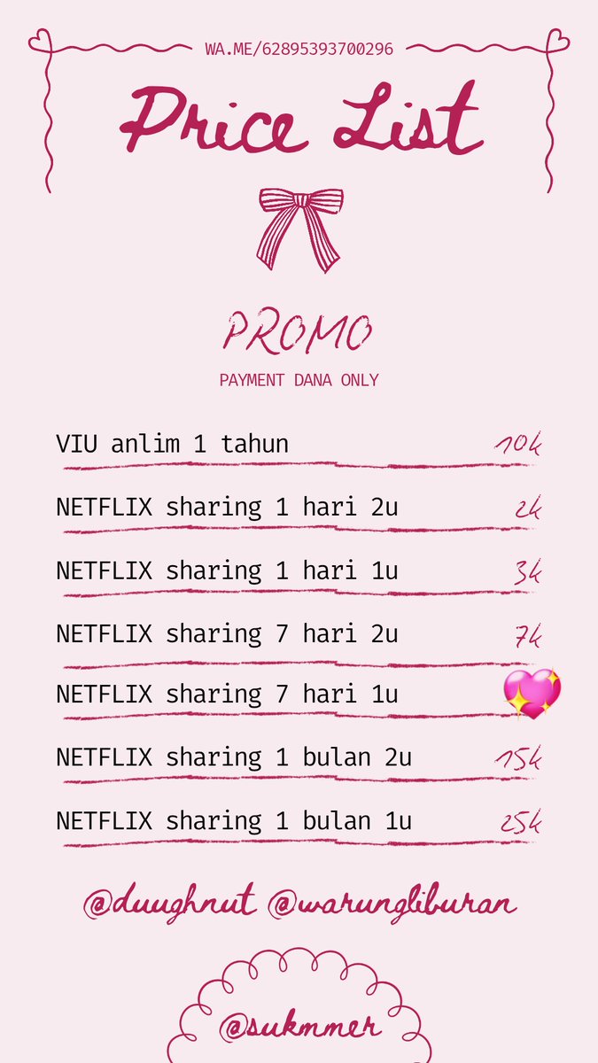 duughnut's tweet image. 🔥 PROMO 🔥

- VIU anlim 1 tahun: 10k
- NETFLIX sharing 1 hari 2u: 2k 
- NETFLIX sharing 1 hari 1u: 3k
- NETFLIX sharing 7 hari 2u: 7k
- NETFLIX sharing 1 bulan 2u: 15k
- NETFLIX sharing 1 bulan 1u: 25k

wa.me/62895393700296

proof: drive.google.com/drive/folders/…

#zonauang#zonauang