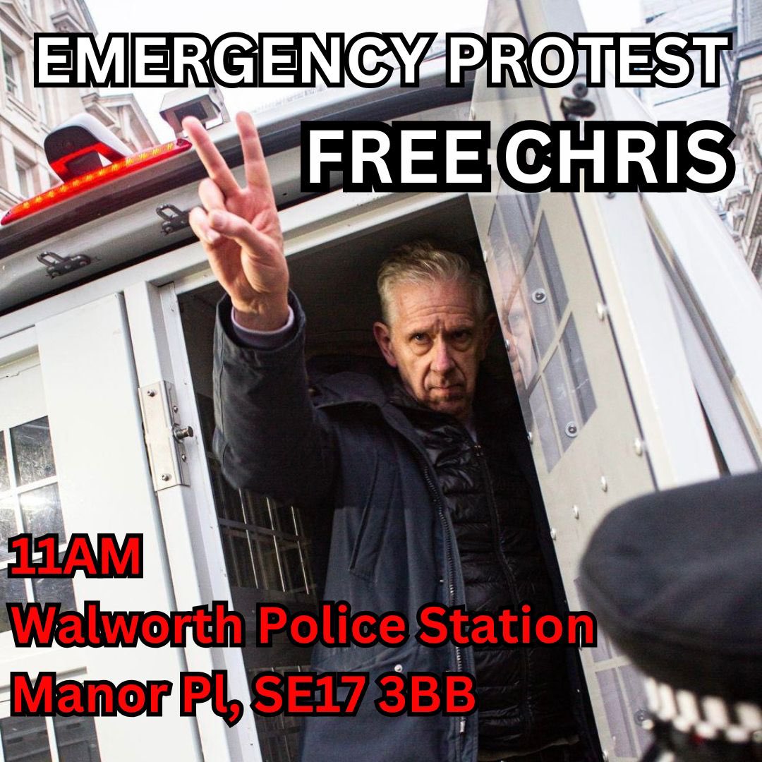 EMERGENCY PROTEST
11am - Walworth Police station, SE17 3BB

After 19 hours, the police are still holding Chris Nineham. Join the emergency protest at the station to demand his release.

#FreeChris 🇵🇸