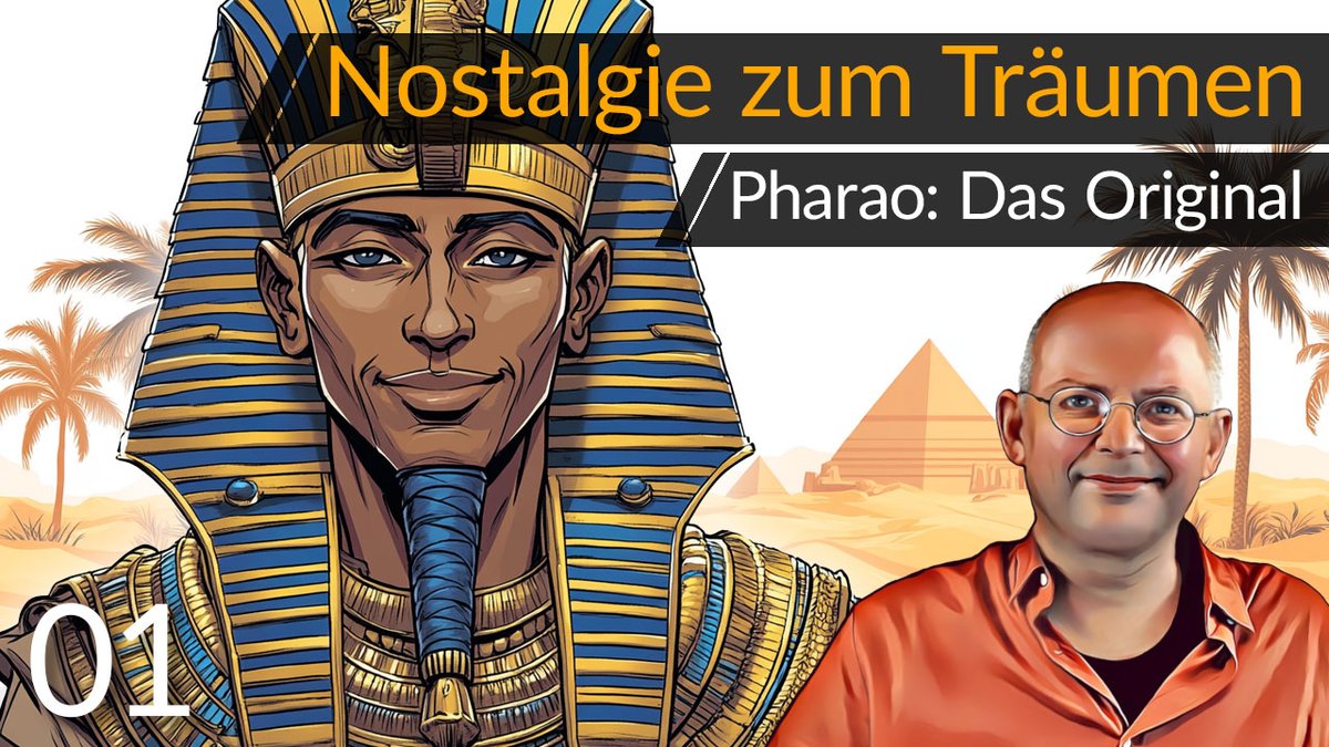 Writing_Bull's tweet image. Nostalgie pur: Der City Builder #Pharao ist Kult - hier in der Originalversion! Let's Play, Gameplay, Tipps + Tutorial → youtu.be/5dM9SbtkN_4