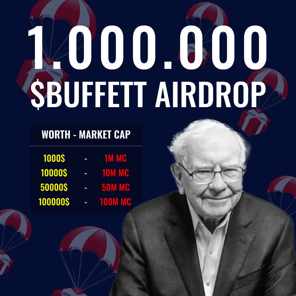 🎁 Warren $BUFFETT is giving away 1,000,000 tokens!

RULES: To be eligible for generational-wealth airdrop, you need to like, retweet, and drop your wallet under this tweet

⛳️ End time: 11 PM UTC

🏃‍♂️Hurry up because value is growing exponentially