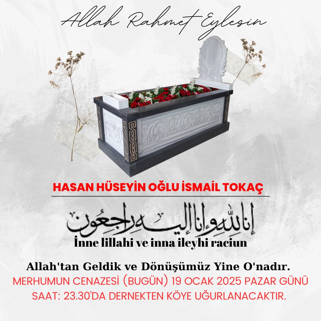 Kayirli_Dernegi's tweet photo. İNNA LİLLAHİ VE İNNA İLEYHİ RACİUN. HASAN HÜSEYİN OĞLU İSMAİL TOKAÇ VEFAT ETMİŞTİR. CENAZESİ (19 OCAK 2025) BU AKŞAM 23:30'DA DERNEKTEN KÖYE UĞURLANACAKTIR. ALLAH RAHMET EYLESİN. https://t.co/4lnBlY2HiE