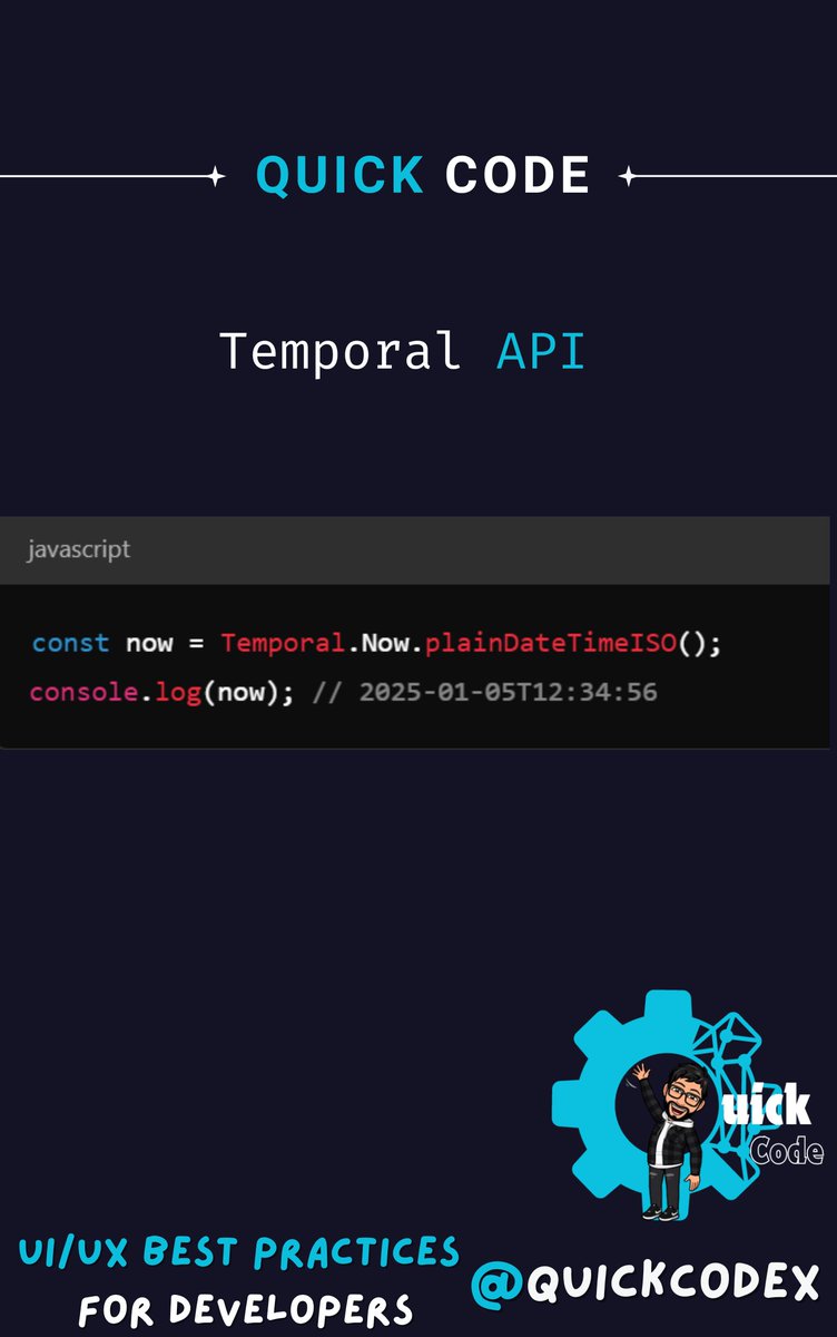 quickcodex's tweet image. Exploring ES2023 Features in JavaScript (Tweet 8)
🕰️ Temporal API (Preview)
Date handling is about to change forever!
Time zones, calendars, and precision! ⏳
#JavaScript #QuickCode #buildinpublic
