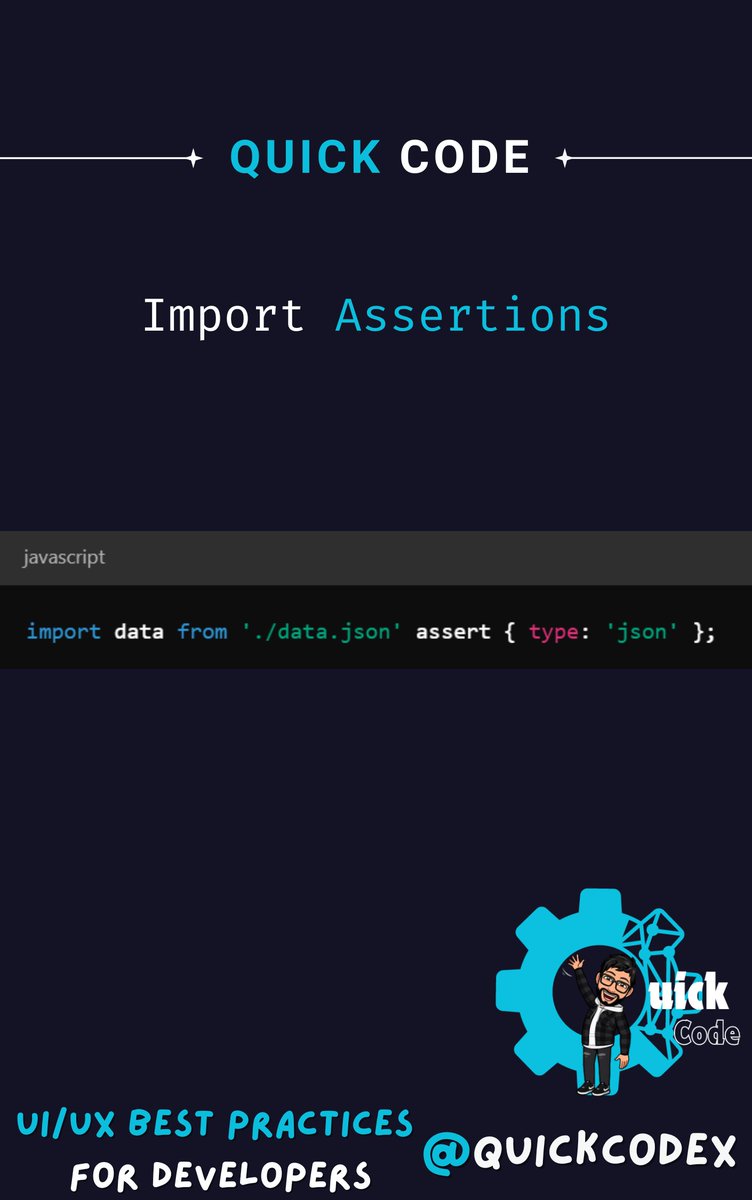 quickcodex's tweet image. Exploring ES2023 Features in JavaScript (Tweet 10)
📂 Import Assertions
Ensure JSON modules are correctly loaded!
Safer imports, fewer errors! ✅
#JavaScript #QuickCode #buildinpublic #100DaysOfCode