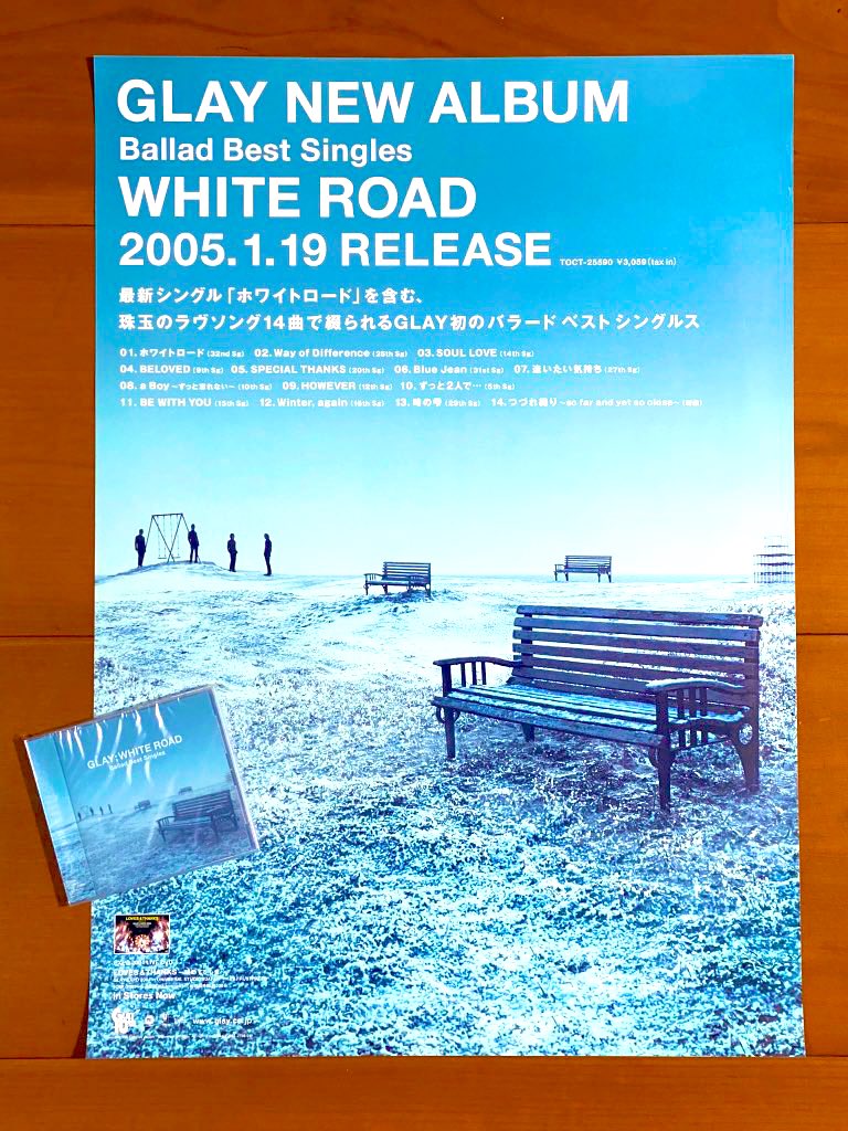 astromaniax26's tweet photo. 本日で発売から20年!!!
2005年1月19日 発売
【-Ballad Best Singles- WHITE ROAD/GLAY】
告知ポスターとCD
オリコン最高1位
GLAY初のバラードベストアルバム
『つづれ織り〜so far and yet so close〜』が新曲と
して収録されてます
#GLAY
#WHITEROAD
#バラードベストアルバム
#ポスターとCD https://t.co/Gjd3MXycIo