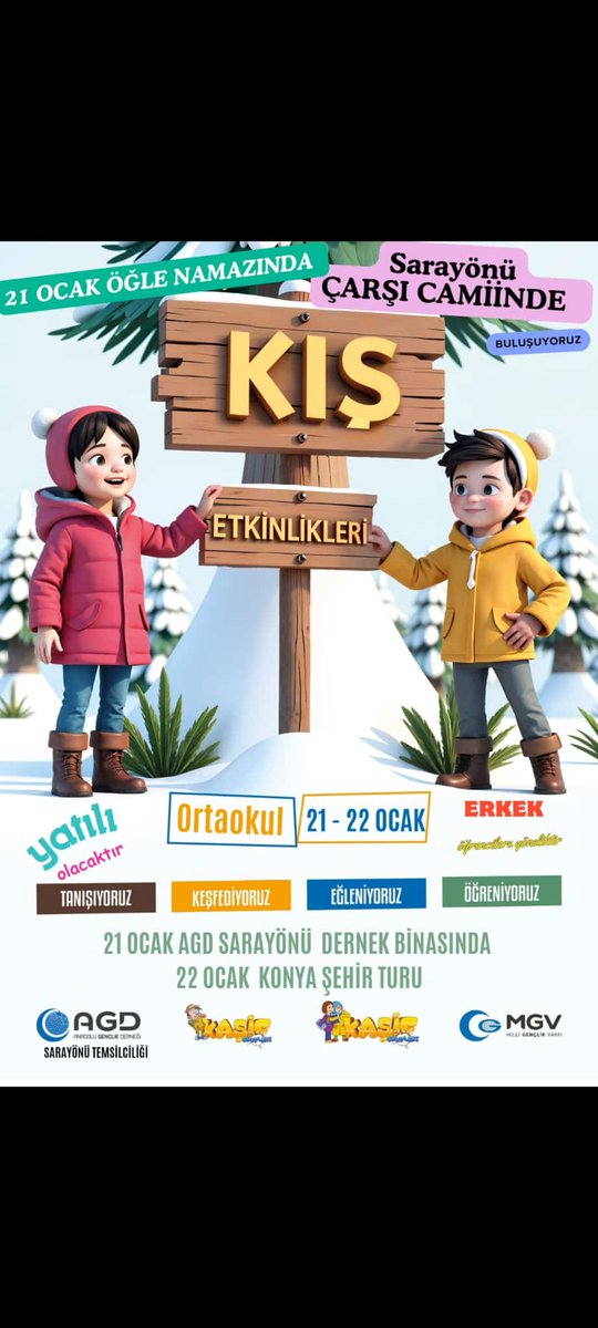 KIŞ-ET Sarayönü Kampımıza Tüm Ortaokullu
Kardeşlerimizi Bekliyoruz.

#agd